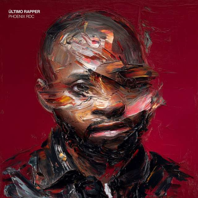 Phoenix RDC - Último Rapper (Album)