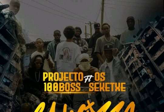 Projecto 100 Boss ft. Seketxe - Cawisso