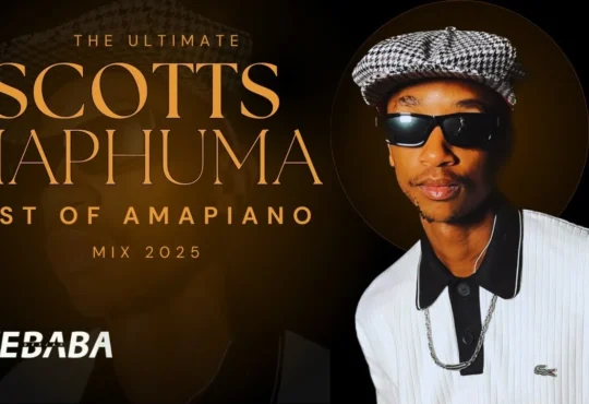 The Ultimate Scotts Maphuma Amapiano Mix 2025 - Dj Webaba