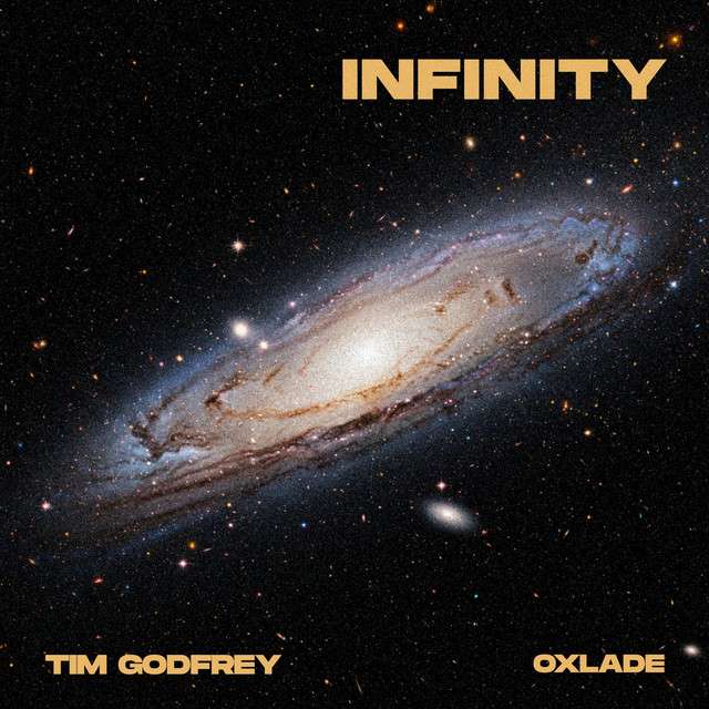 Tim Godfrey ft. Oxlade - Infinity