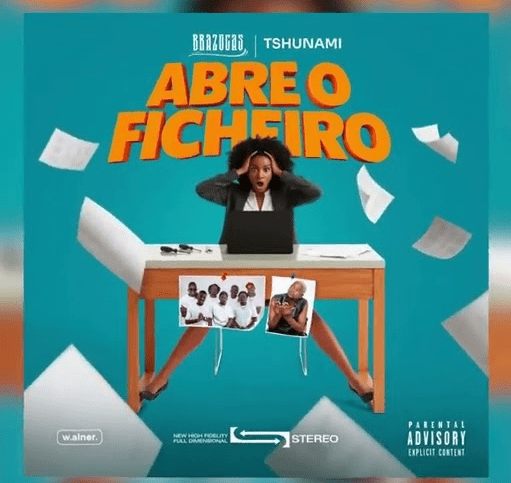 Brazucas ft. Tshunami - Abre o Ficheiro