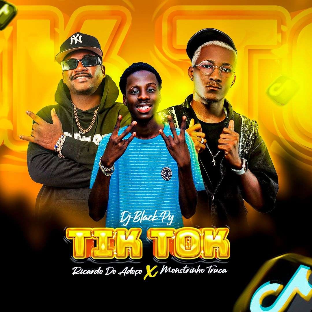 Ricardo Do Adoço ft. Monstrinho Truca - Tik Tok 