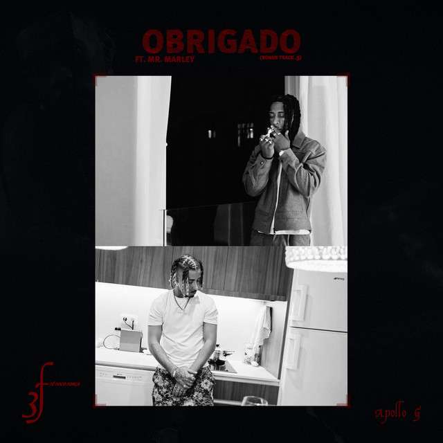Apollo G ft. Mr. Marley - Obrigado