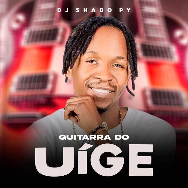 Dj Shado Py - Guitarra Do Uíge (Instrumental Afro House)