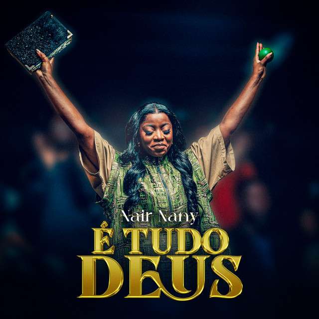 Nair Nany - É Tudo Deus