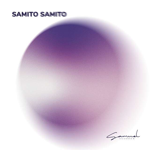 Samuel Clássico - Samito Samito