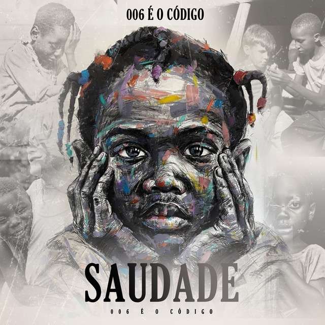 006 é o Codigo - Saudade (feat. DJ Aka-m)