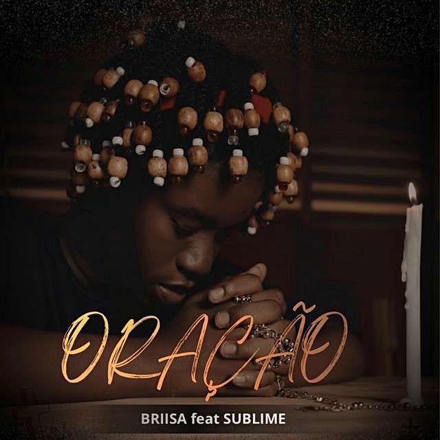 BRIISA ft. Sublime 414 - Oração