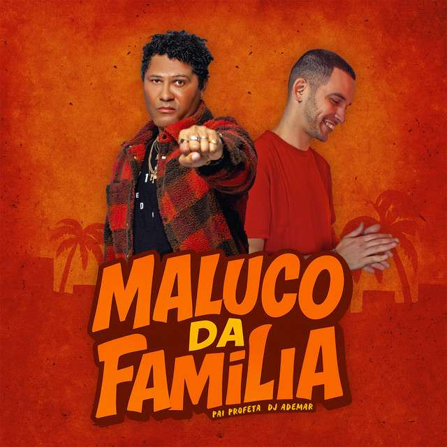 Pai Profeta - Maluco Da Família