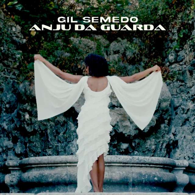 Gil Semedo - Anju Da Guarda