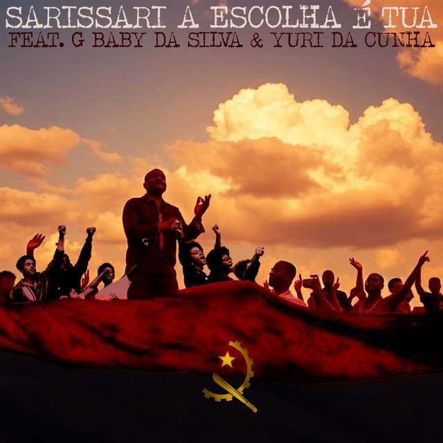 Sarissari ft. Yuri da Cunha & G Baby Da Silva - A Escolha É Tua