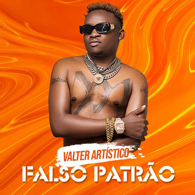 Valter Artístico - Falso Patrão
