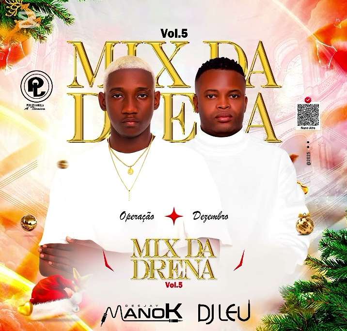 Dj Mano-k ft. Dj Leo - Mix Da Drena (Vol 5)