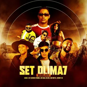 DLIMA7 - SET DLIMA7 Vaquejada (feat. DG e Batidao Stronda, MC Mari, Du Love, Davi Motta e Bowboy DK)