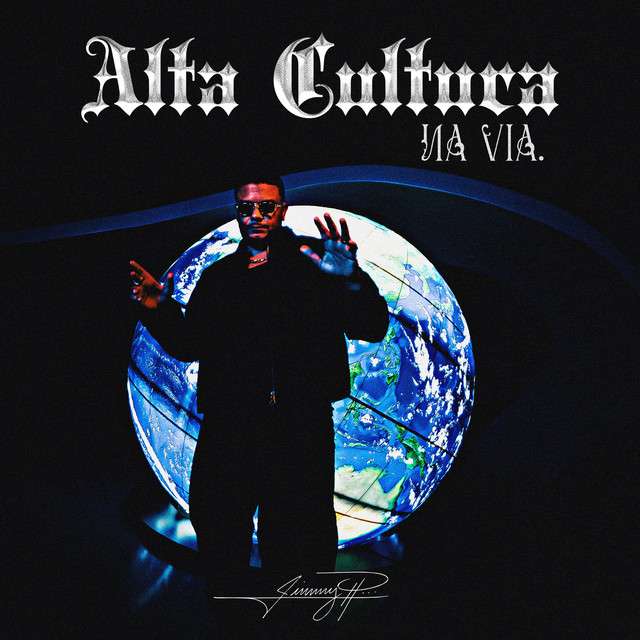 Jimmy P - Alta Cultura - Na Via