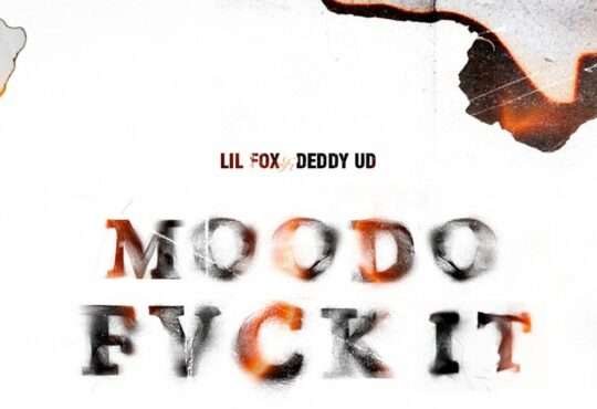 Lil Fox ft. DEDDY UD - Moodo Fvck It