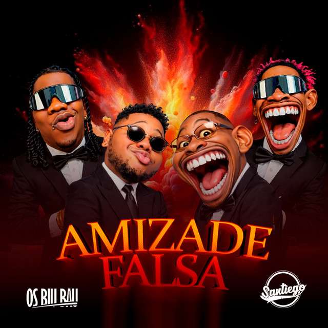 Os Biu Bau ft. Os Santiegos - Amizade Falsa