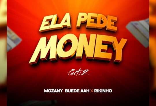 Mozany Buedeaah ft. Rikinho - Ela Pede Money (Pt.2)