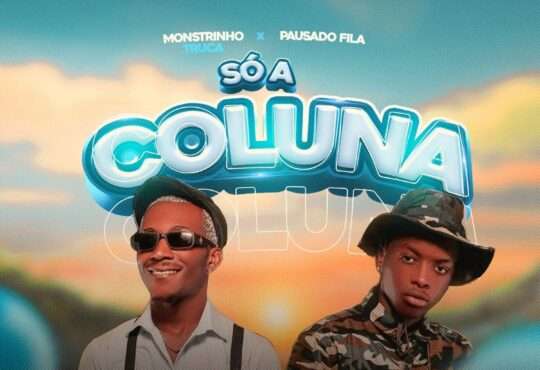 Monstrinho Truca ft. Pausado Filas - Só A coluna