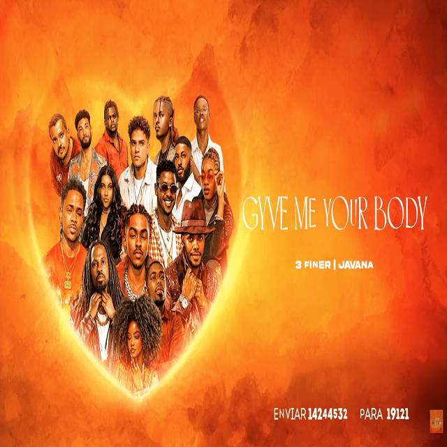 3 Finer x Javana - GIVE ME YOUR BODY