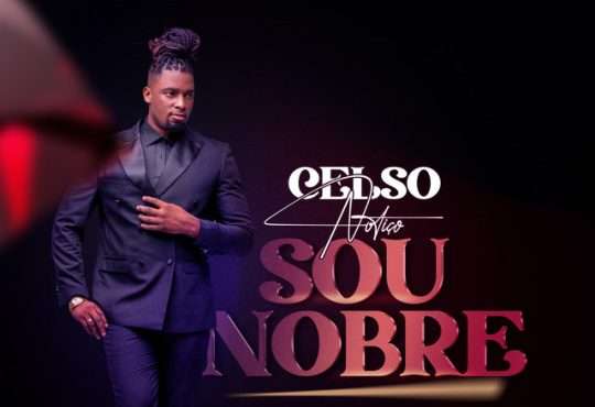 Celso Notiço - Sou Nobre