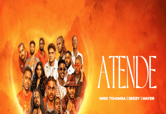 Deezy x Mayer x Miss Tchamba - ATENDE