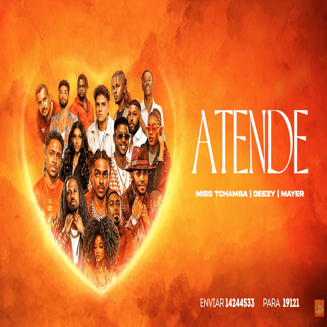 Deezy x Mayer x Miss Tchamba - ATENDE