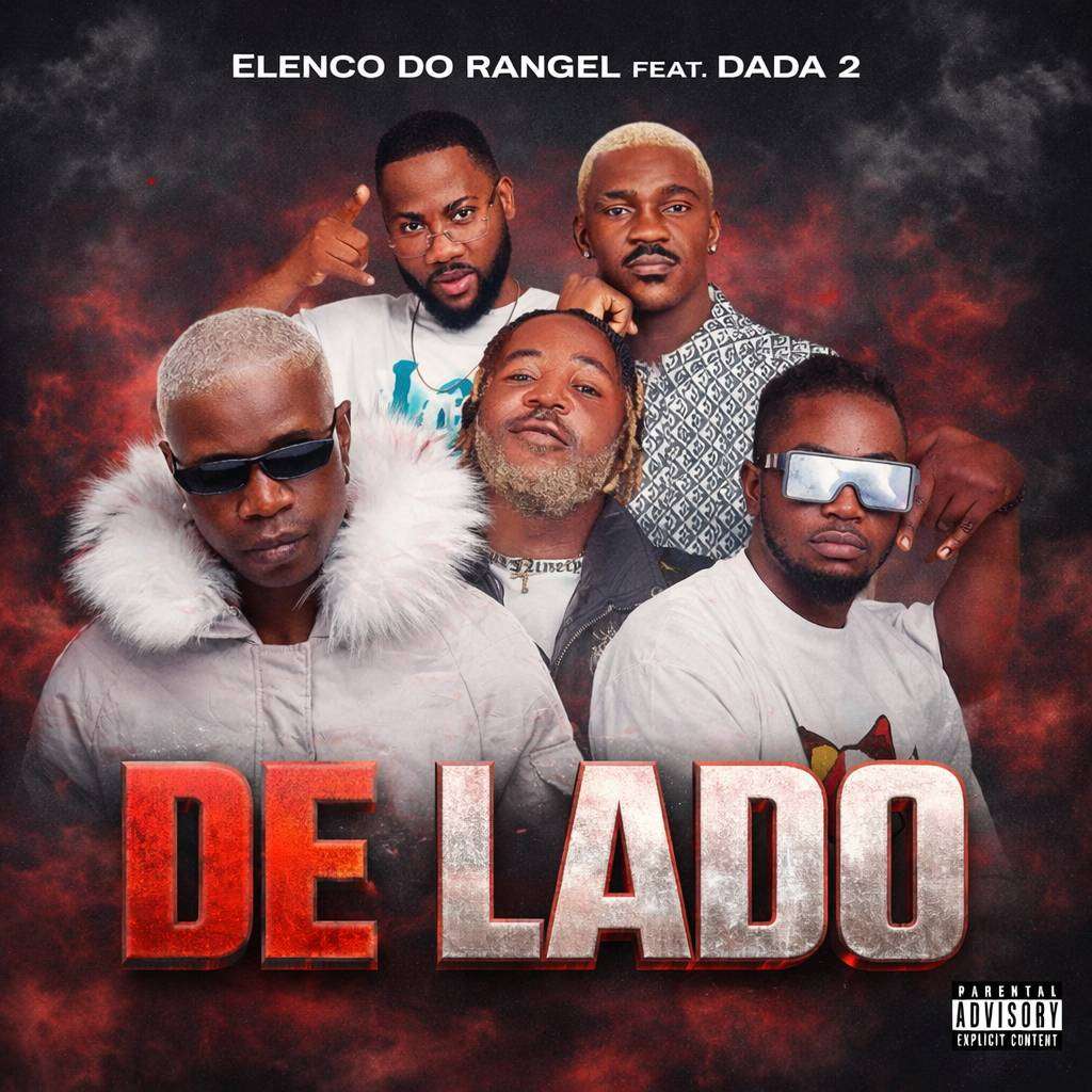 Elenco Do Rangel ft. Dada 2 - De Lado