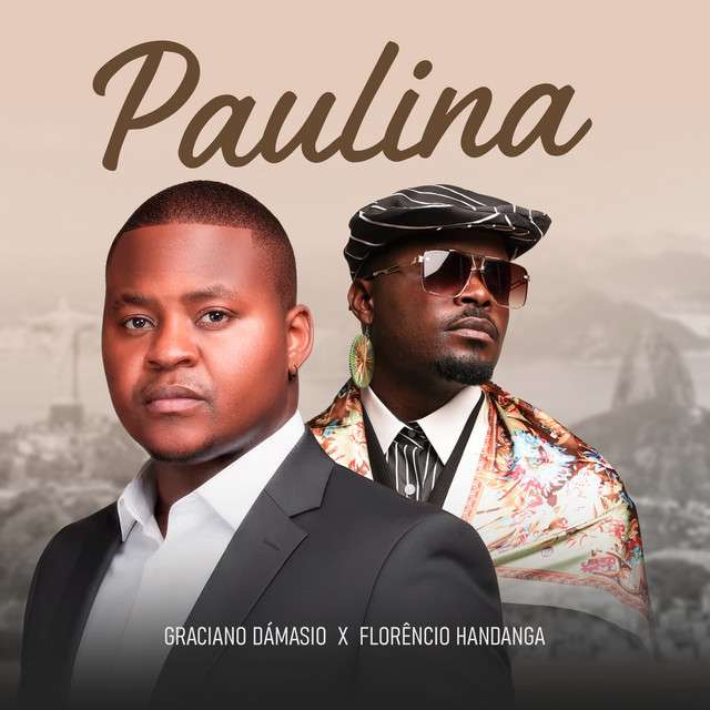 Graciano Damásio - Paulina (feat. Florencio Handanga)