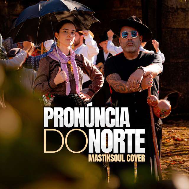 Mastiksoul - Pronúncia do Norte - Cover