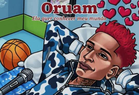 Oruam ft. Gigant & DJ Yuri Chagas - Ela Quer Conhecer Meu Mundo