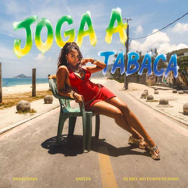 Papatinho ft. Anitta & DJ Biel do Furduncinho - Joga A Tabaca