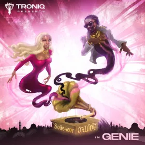 Troniq Music - GENIE (feat. Solis4ever & Oxlade)