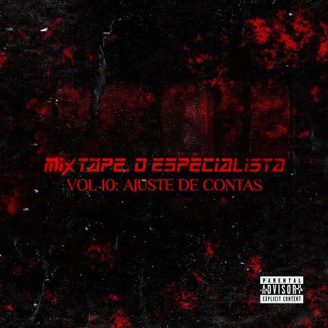 Abdiel Abdizzy - Mixtape O Especialista. AJUSTE DE CONTAS ,VOL 10