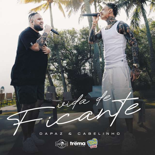 DaPaz - Vida de Ficante (feat. MC Cabelinho)