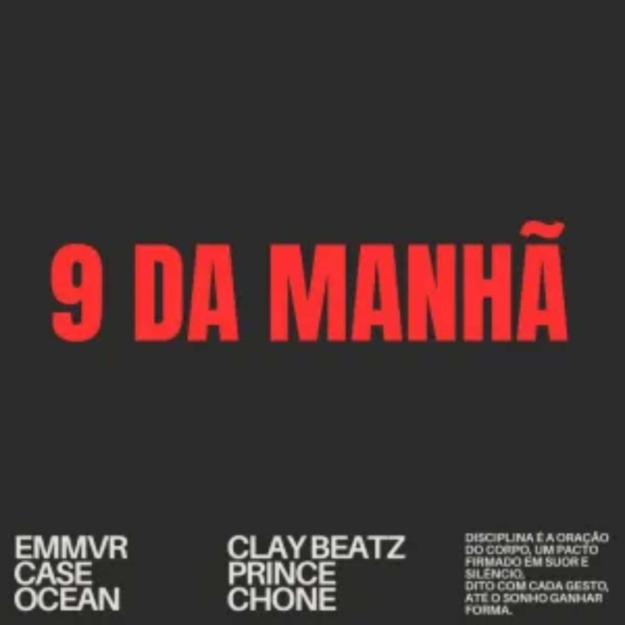 EMMVR - 9 DA MANHÃ (feat. Prince Chone)