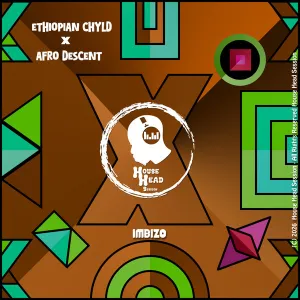 Ethiopian Chyld & Afro Descent – Imbizo (Download Mp3)