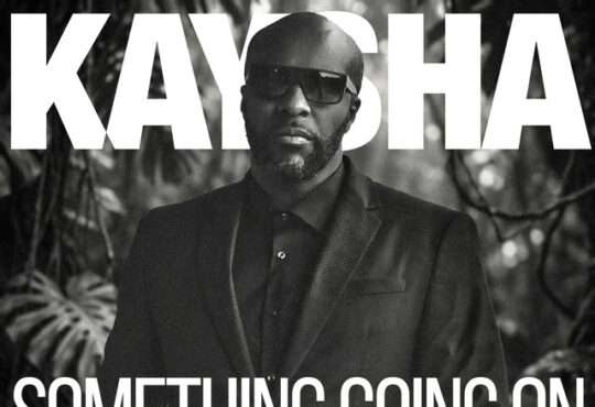 Kaysha - Something going on – Kompa Gouyad Tuga Edit