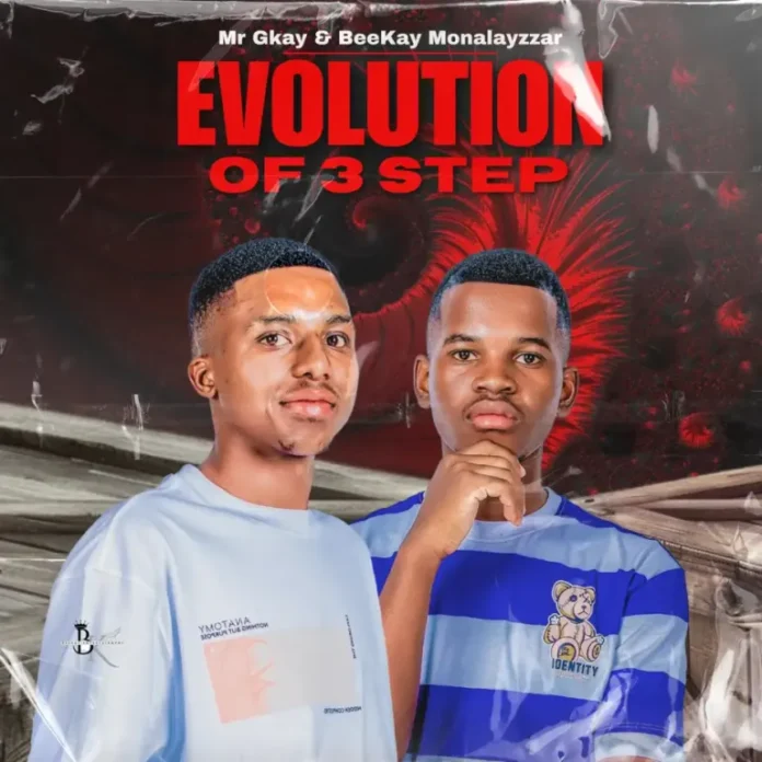 MR GKAY & Beekay Monalayzzar – Evolution Of 3step EP