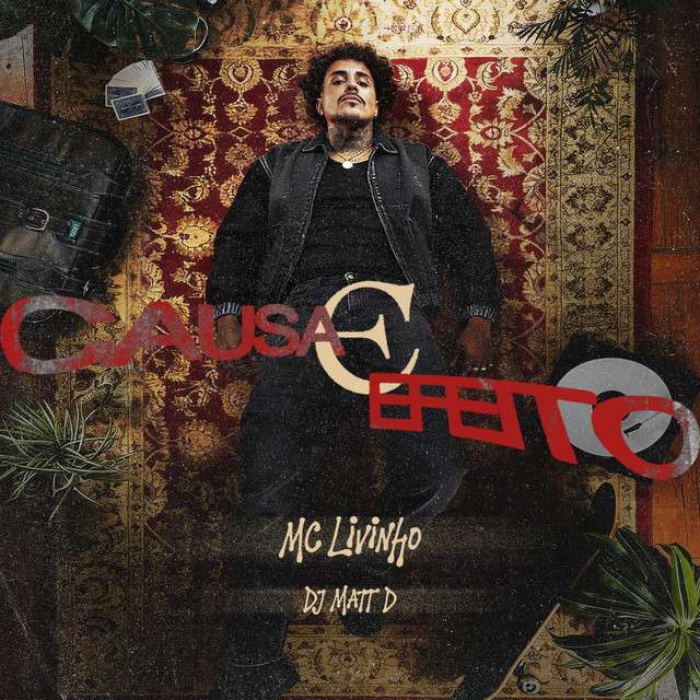 Mc Livinho - Causa e Efeito