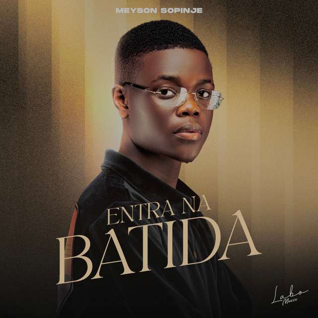 Meyson Sopinje - Entra Na Batida