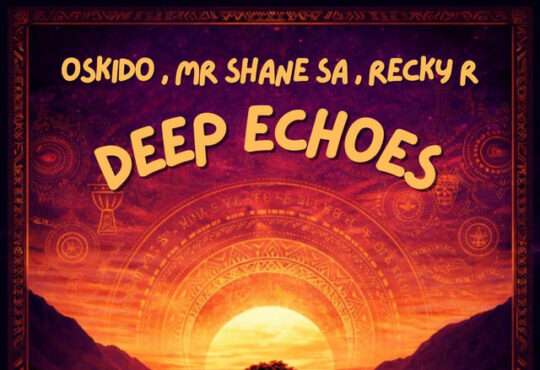 OSKIDO - Deep Echoes (feat. Mr Shane SA & Recky-R)