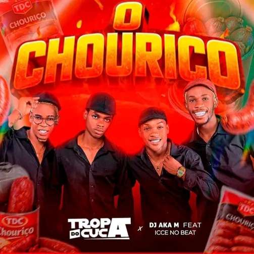 Tropa Do Cuca - O Chouriço