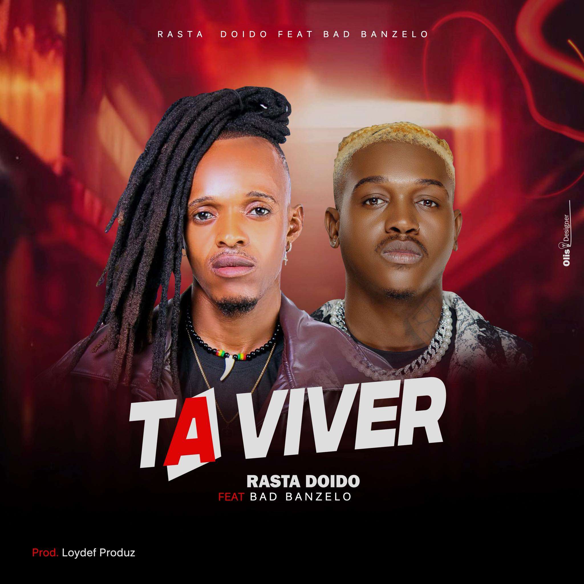 Rasta Doido ft. Bad Banzelo - Tá Viver