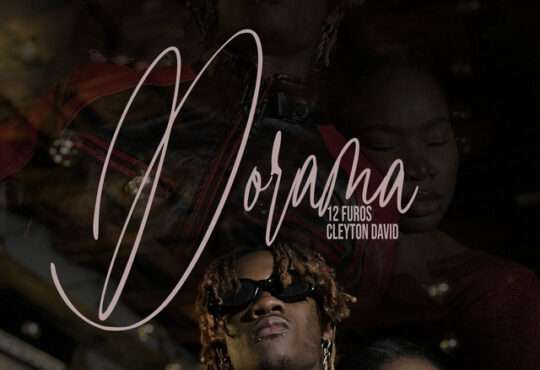 12FUROS - Dorama (feat. Cleyton David)