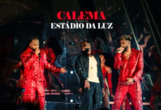 Calema feat. Tayc - Dis-Le Moi (Live In Estádio Da Luz)