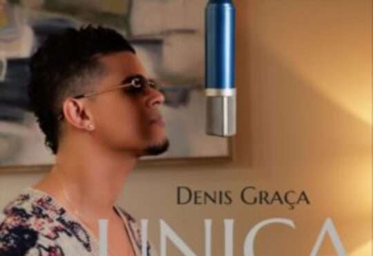 Denis Graça - Unica