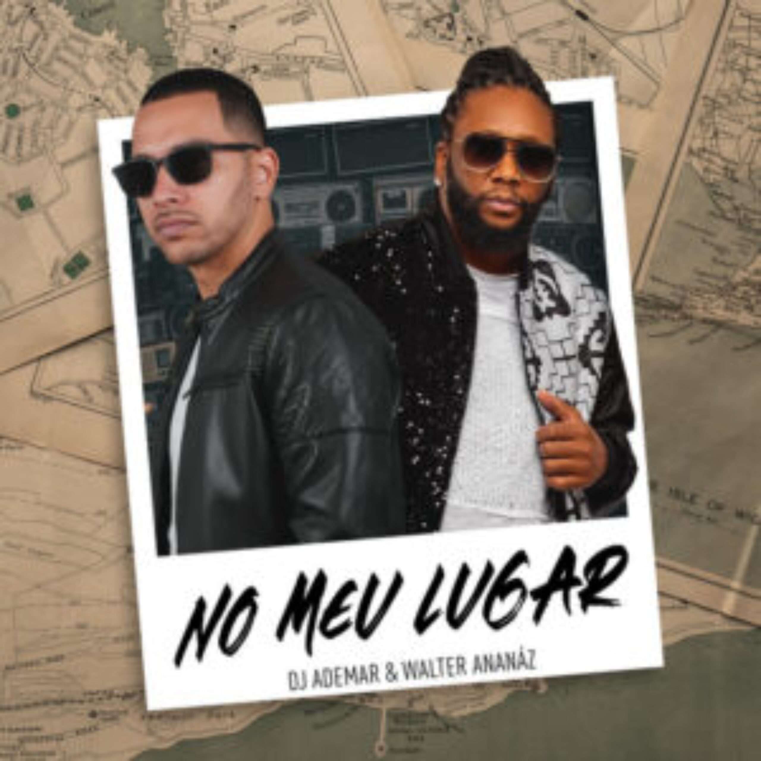 Dj Ademar - No Meu Lugar (feat. Walter Ananaz)