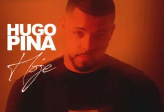 Hugo Pina - Hoje