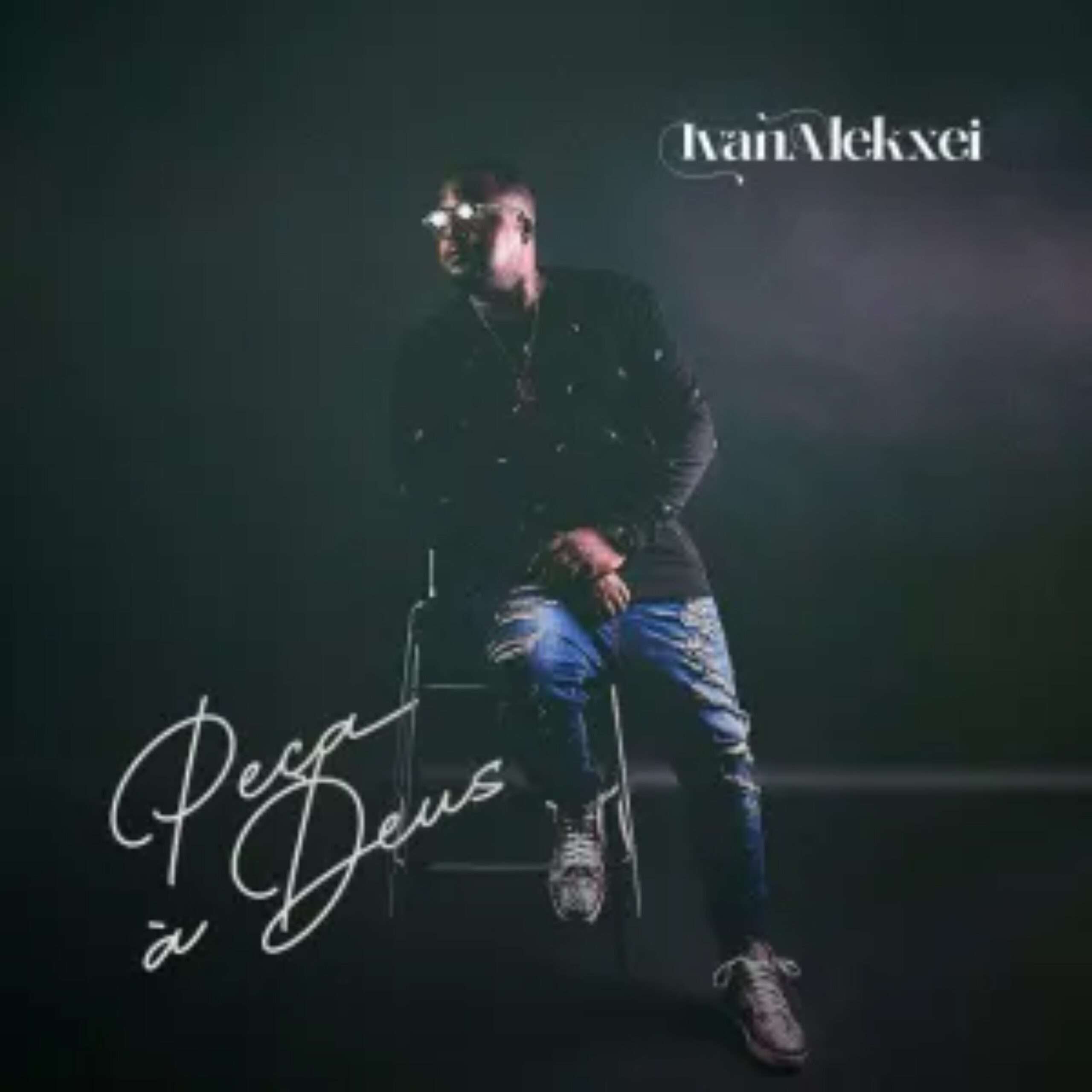 Ivan Alekxei - Peça a Deus